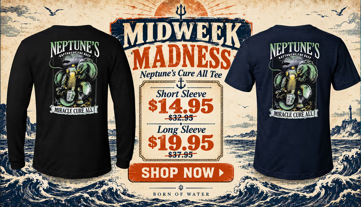 Neptune's Cure All Tee: Midweek Madness Special
